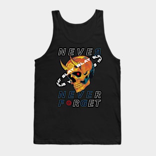 never forget slay skull Tank Top